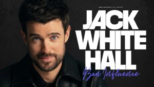 JACK WHITEHALL HOSPITALITY TICKETS & VIP PACKAGES
