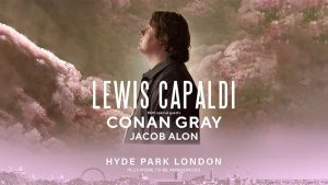 LEWIS CAPALDI BST HYDE PARK LONDON HOSPITALITY TICKETS