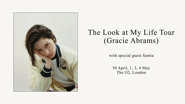 Gracie Abrams Look At My Life Tour – O2 Arena